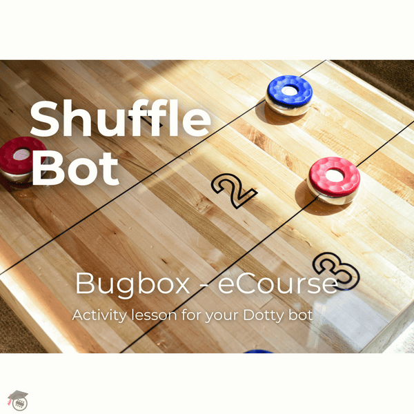 Bugbox - Shuffle Bot Challenge (e-course)