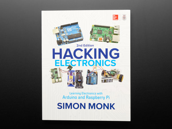 Hacking Electronics by Simon Monk