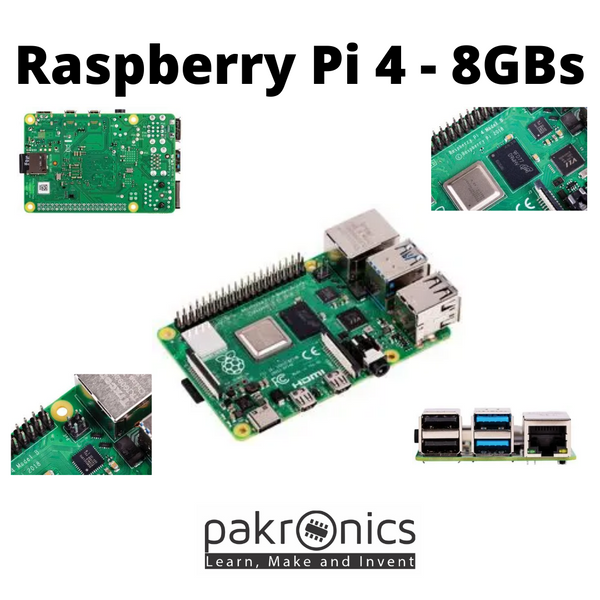 Raspberry Pi 4 - 8GBs