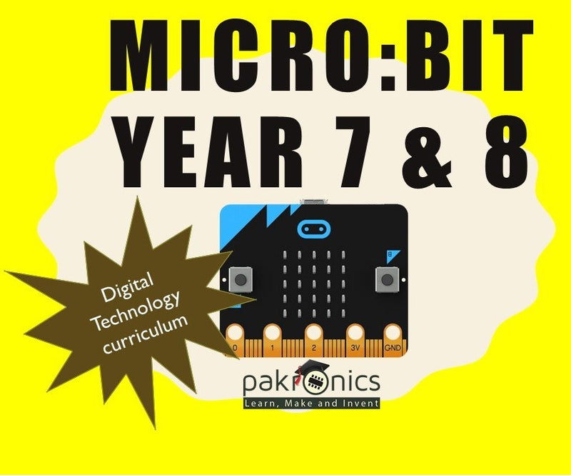 Digi Tech Year 7&8 with Micro:bit for teacher (e-course) - Buy - Pakronics®- STEM Educational kit supplier Australia- coding - robotics