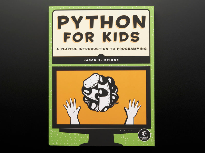 Python for Kids - A Playful Introduction to Programming