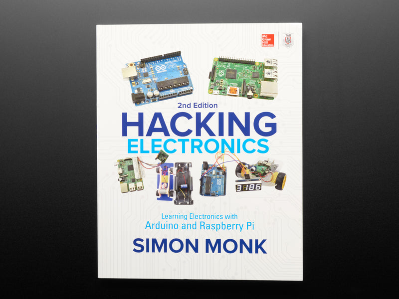 Hacking Electronics by Simon Monk