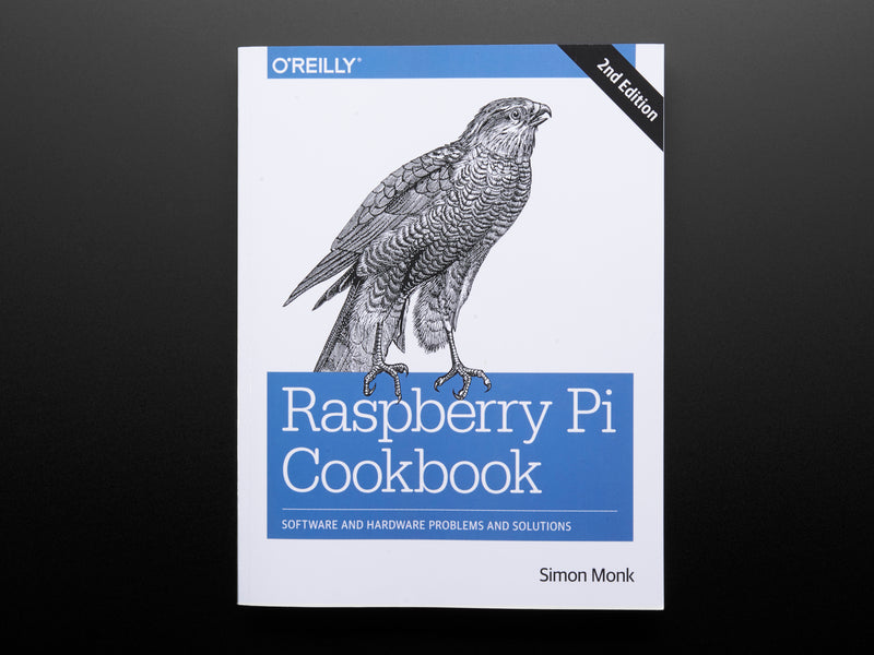 Raspberry Pi Cookbook by Simon Monk