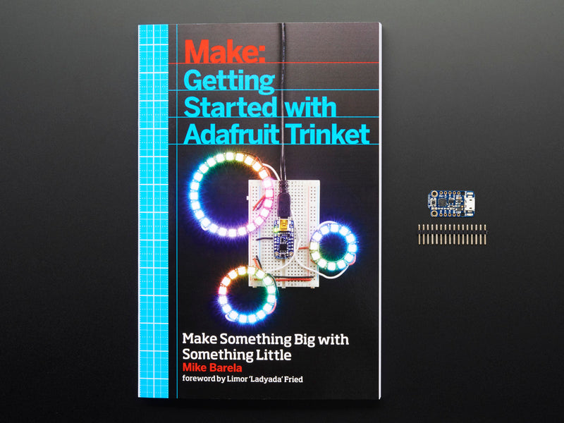 Getting Started with Trinket Book + Adafruit Trinket 5V Kit Pack