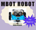 mBot - beginners 101 for DIYers (e-course)
